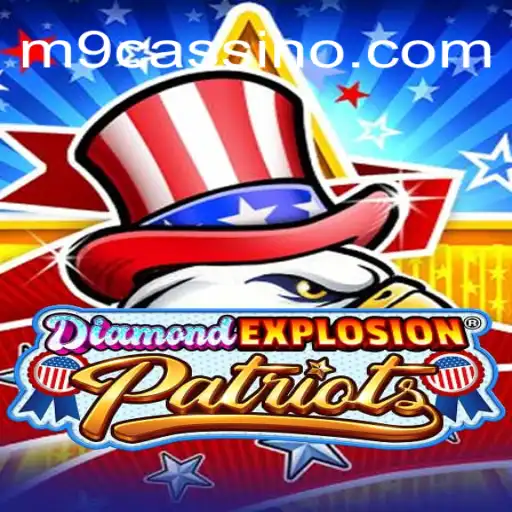 Explorando as Aventuras de DiamondExplosionPatriots: O Novo Sucesso da M9.COM